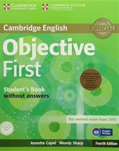 Bilde av Objective First Student&#039;s Pack (student&#039;s Book Without Answers With Cd-rom, Workbook Without Answers Av Annette Capel, Wendy Sharp