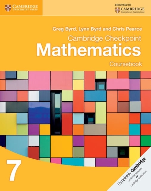 Bilde av Cambridge Checkpoint Mathematics Coursebook 7 Av Greg Byrd, Lynn Byrd, Chris Pearce