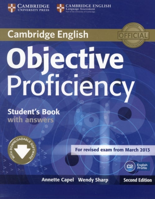 Bilde av Objective Proficiency Student&#039;s Book With Answers With Downloadable Software Av Annette Capel, Wendy Sharp
