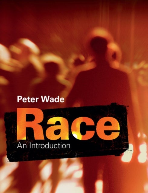 Race - An Introduction