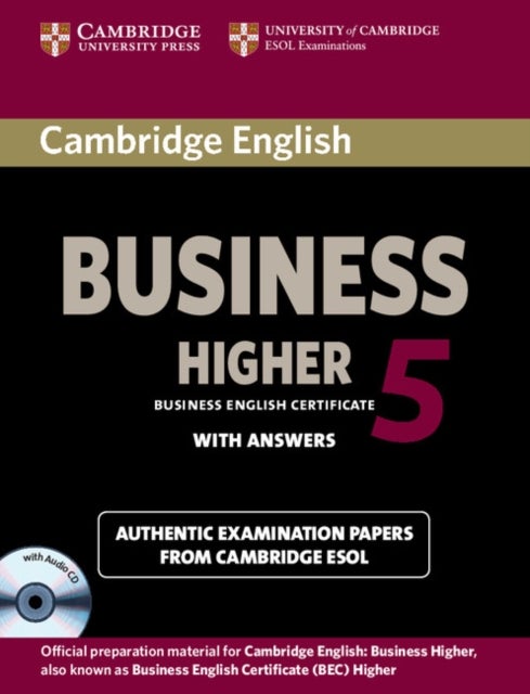 Bilde av Cambridge English Business 5 Higher Self-study Pack (student&#039;s Book With Answers And Audio Cd) Av Cambridge Esol