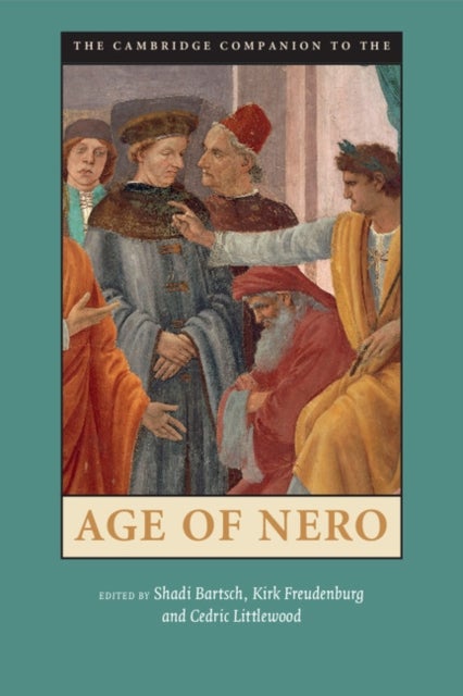 The Cambridge Companion to the Age of Nero - Cambridge Companions to the Ancient World