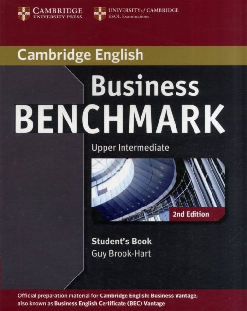 Bilde av Business Benchmark Upper Intermediate Business Vantage Student&#039;s Book Av Guy Brook-hart