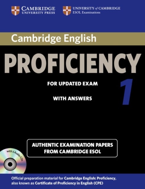 Bilde av Cambridge English Proficiency 1 For Updated Exam Self-study Pack (student&#039;s Book With Answers And Au Av Cambridge Esol