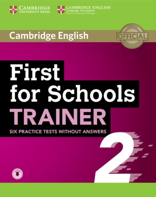 Bilde av First For Schools Trainer 2 6 Practice Tests Without Answers With Audio