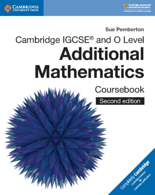 Bilde av Cambridge Igcse (tm) And O Level Additional Mathematics Coursebook Av Sue Pemberton