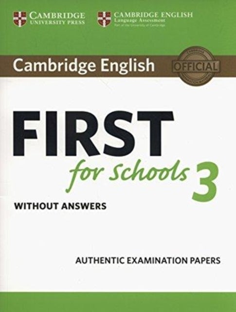 Bilde av Cambridge English First For Schools 3 Student&#039;s Book Without Answers