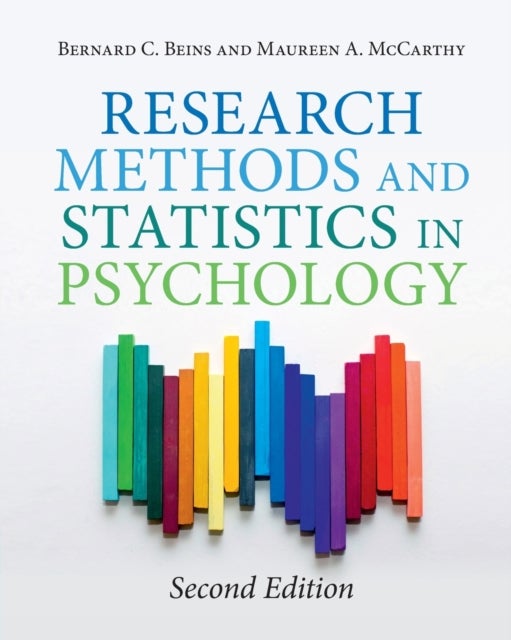 Bilde av Research Methods And Statistics In Psychology Av Bernard C. (ithaca College New York) Beins, Maureen A. (ball State University Indiana) Mccarthy