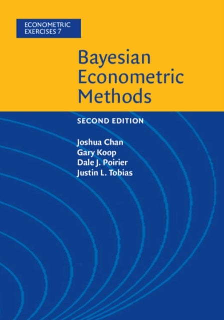Bilde av Bayesian Econometric Methods Av Joshua (purdue University Indiana) Chan, Gary (university Of Strathclyde) Koop, Dale J. (university Of California Irvi