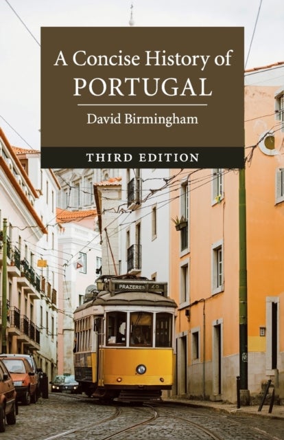 Bilde av A Concise History Of Portugal Av David (university Of Kent Canterbury) Birmingham