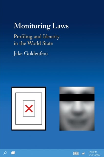 Monitoring Laws - Profiling and Identity in the World State