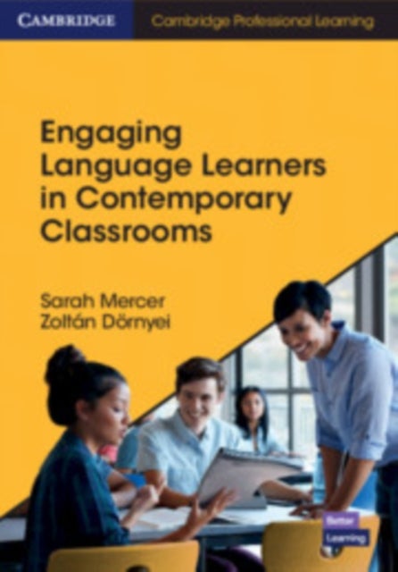 Bilde av Engaging Language Learners In Contemporary Classrooms Av Sarah Mercer, Zoltan (university Of Nottingham) Doernyei