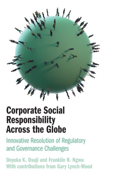 Bilde av Corporate Social Responsibility Across The Globe Av Onyeka K. (university Of Essex) Osuji, Franklin N. Ngwu, Gary Lynch-wood