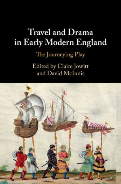 Bilde av Travel And Drama In Early Modern England
