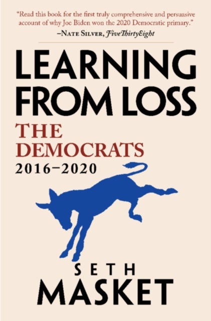 Learning from Loss - The Democrats, 2016-2020