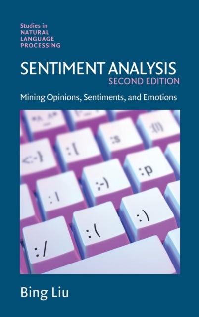 Sentiment Analysis - Mining Opinions, Sentiments, and Emotions