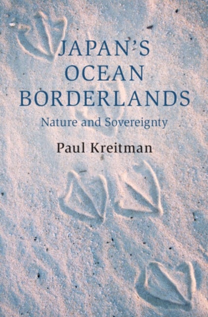 Japan's Ocean Borderlands - Nature and Sovereignty