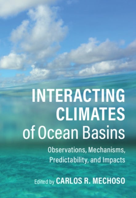 Interacting Climates of Ocean Basins - Observations, Mechanisms, Predictability, and Impacts