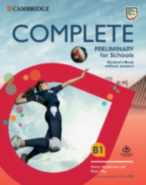 Complete Preliminary for Schools Student's Book without Answers with Online Practice - For the Revised Exam from 2020