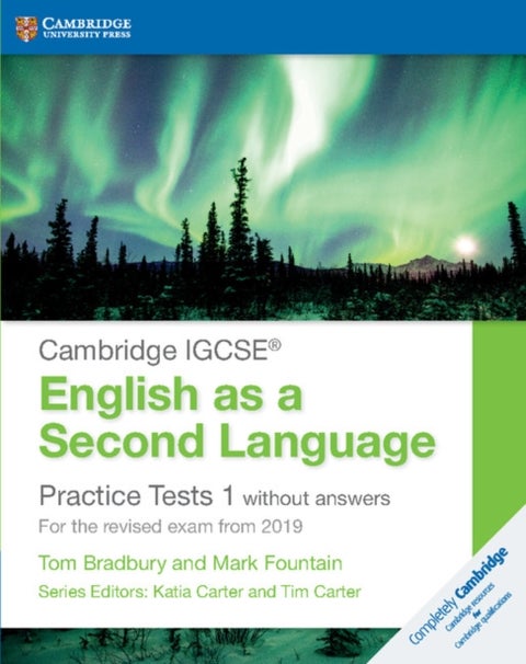 Cambridge IGCSE (R) English as a Second Language Practice Tests 1 without Answers - For the Revised Exam from 2019