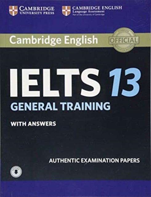 Bilde av Cambridge Ielts 13 General Training Student&#039;s Book With Answers With Audio
