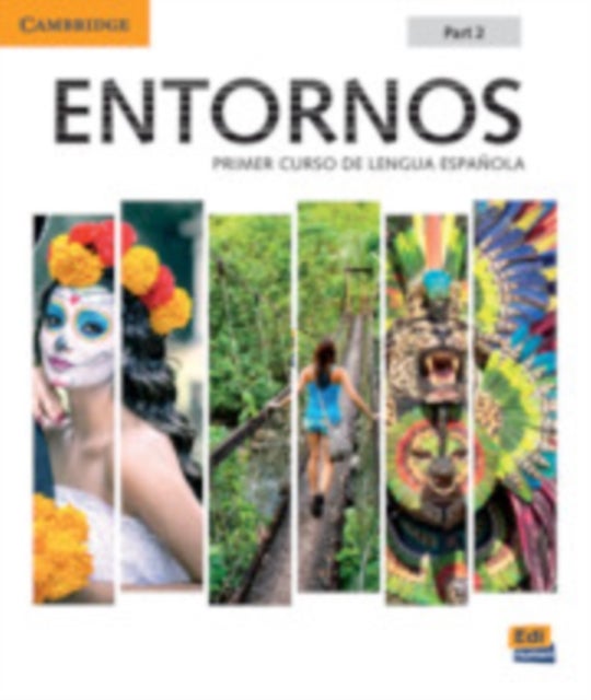 Bilde av Entornos Beginning Student&#039;s Book Part 2 Plus Eleteca Access, Online Workbook, And Ebook Av Celia Meana
