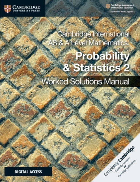 Bilde av Cambridge International As &amp; A Level Mathematics Probability &amp; Statistics 2 Worked Solutions Manual Av Dean Chalmers