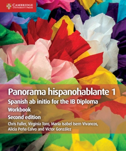Panorama Hispanohablante 1 Workbook - Spanish ab initio for the IB Diploma