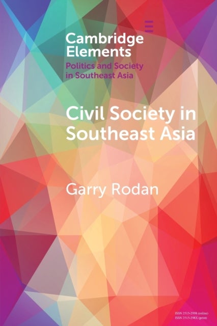 Bilde av Civil Society In Southeast Asia Av Garry (university Of Queensland) Rodan