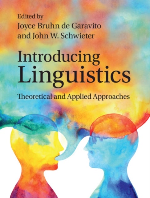 Introducing Linguistics - Theoretical and Applied Approaches