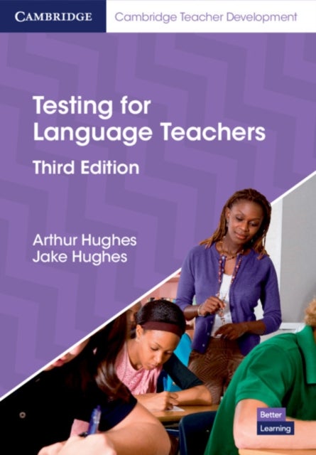 Bilde av Testing For Language Teachers Av Arthur Hughes, Jake Hughes