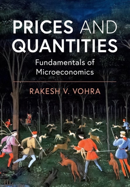 Prices and Quantities - Fundamentals of Microeconomics