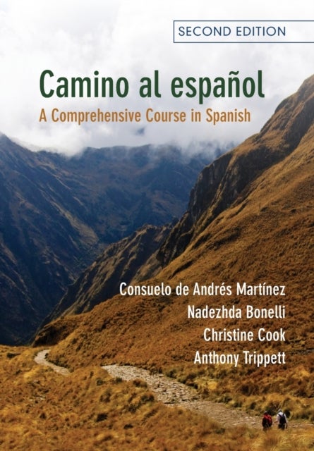 Camino al espanol - A Comprehensive Course in Spanish