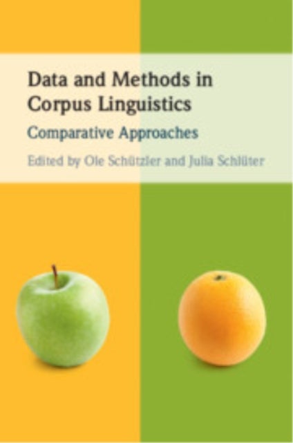 Data and Methods in Corpus Linguistics - Comparative Approaches