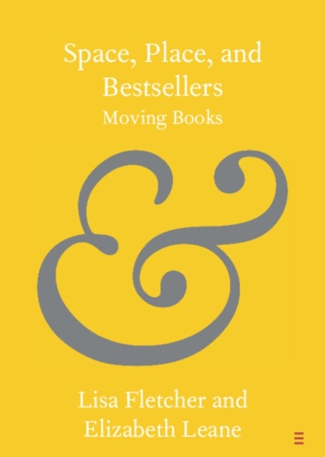 Space, Place, and Bestsellers - Moving Books