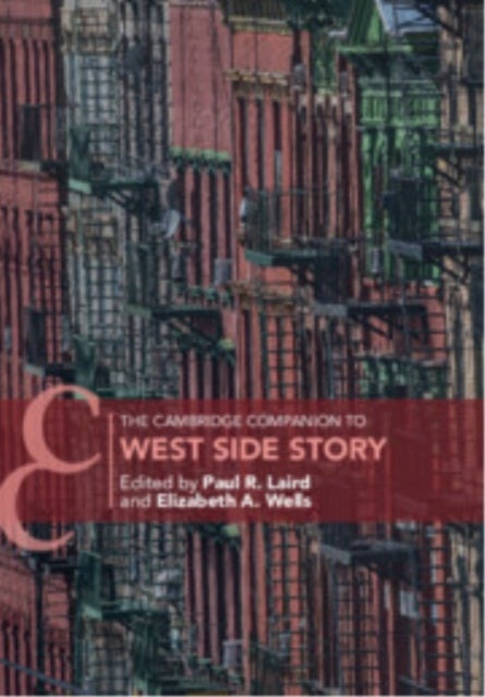 The Cambridge Companion to West Side Story