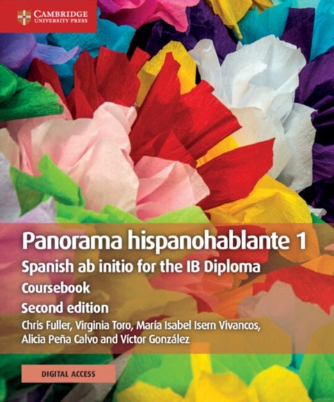 Panorama hispanohablante 1 Coursebook with Digital Access (2 Years) - Spanish ab initio for the IB Diploma