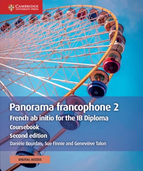 Panorama francophone 2 Coursebook with Digital Access (2 Years) - French ab initio for the IB Diploma