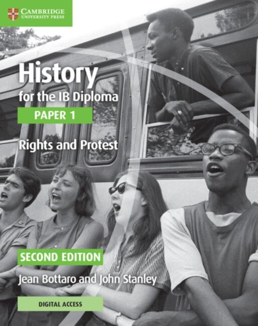 Bilde av History For The Ib Diploma Paper 1 Rights And Protest Rights And Protest With Digital Access (2 Year Av Jean Bottaro, John Stanley
