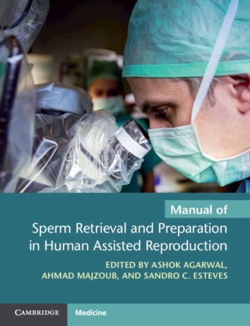 Bilde av Manual Of Sperm Retrieval And Preparation In Human Assisted Reproduction