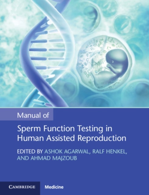 Bilde av Manual Of Sperm Function Testing In Human Assisted Reproduction