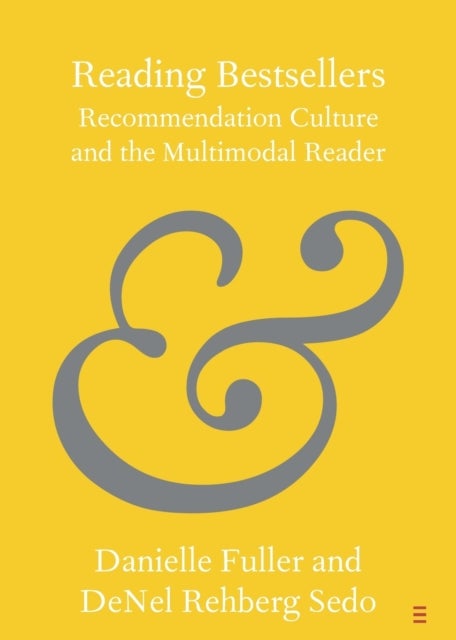 Reading Bestsellers - Recommendation Culture and the Multimodal Reader