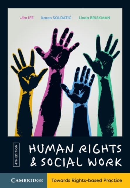 Human Rights and Social Work - Towards Rights-Based Practice