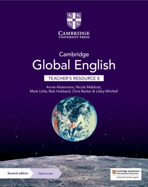 Bilde av Cambridge Global English Teacher&#039;s Resource 8 With Digital Access Av Annie Altamirano, Mark Little, Chris Barker, Libby Mitchell