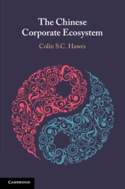 The Chinese Corporate Ecosystem