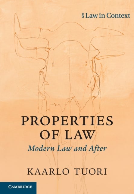 Properties of Law - Modern Law and After