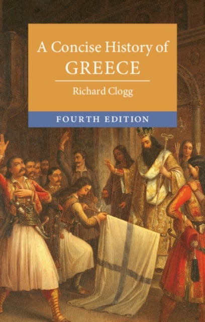 Bilde av A Concise History Of Greece Av Richard (university Of Oxford) Clogg