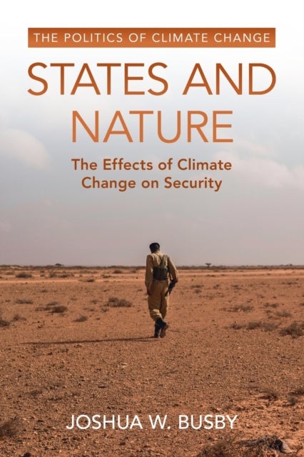 States and Nature - The Effects of Climate Change on Security