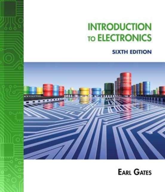 Bilde av Lab Manual For Gates&#039; Introduction To Electronics, 6th Av Earl Gates