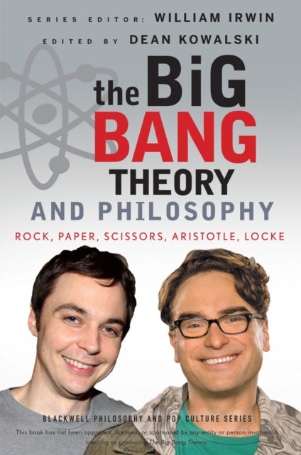 The Big Bang Theory and Philosophy - Rock, Paper, Scissors, Aristotle, Locke